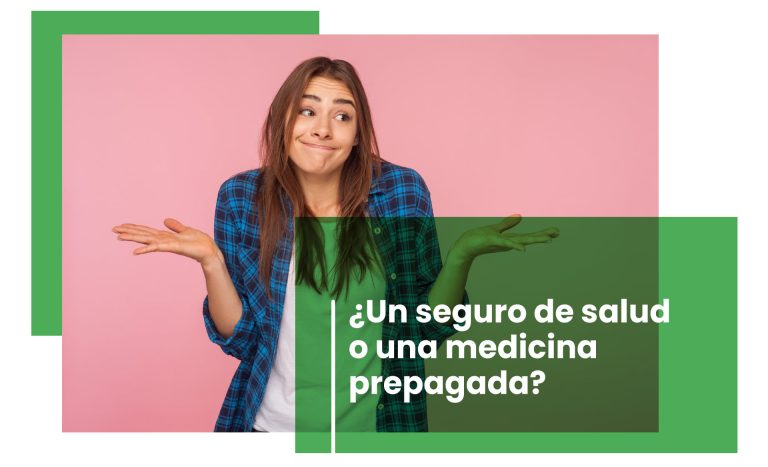 ¿Un Seguro de salud o una Medicina prepagada? Blog PR, portada