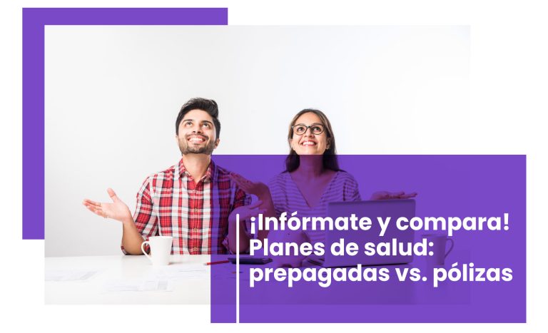 ¡Infórmate y compara! Planes de salud: prepagadas vs. pólizas, blog PR, portada